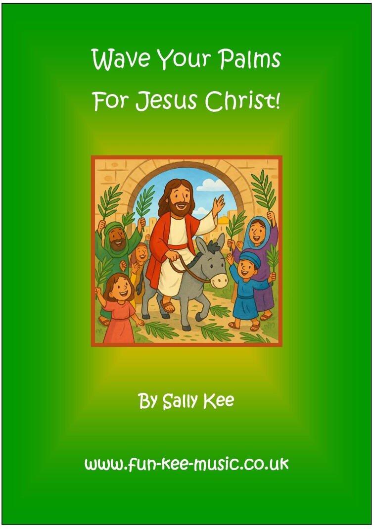 An AI image of Jesus entering Jerusalem on a Donkey whilst the crowd waves palms against a green background. The title of the song is 'Wave your Palms